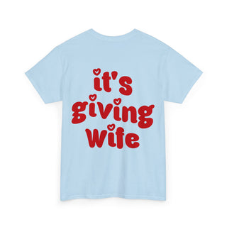 It's Giving Wife Graphic Tee