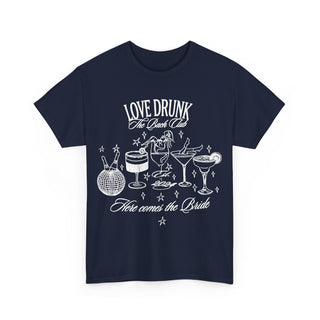 Love Drunk - Bride-to-Be Graphic Tee