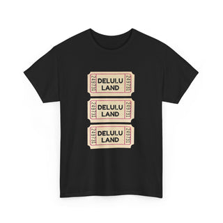 Ticket to Delulu Land Graphic Tee